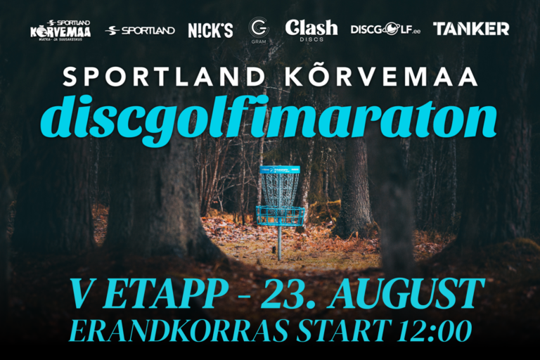 Sportland Kõrvemaa Discgolfimaraton 2026 powered by Clash Discs → Etapp #5