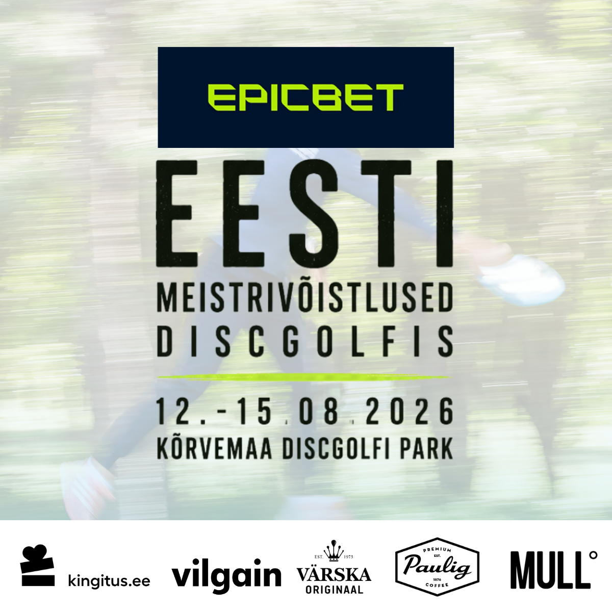 EESTI MEISTRIVÕISTLUSED DISCGOLFIS 2026